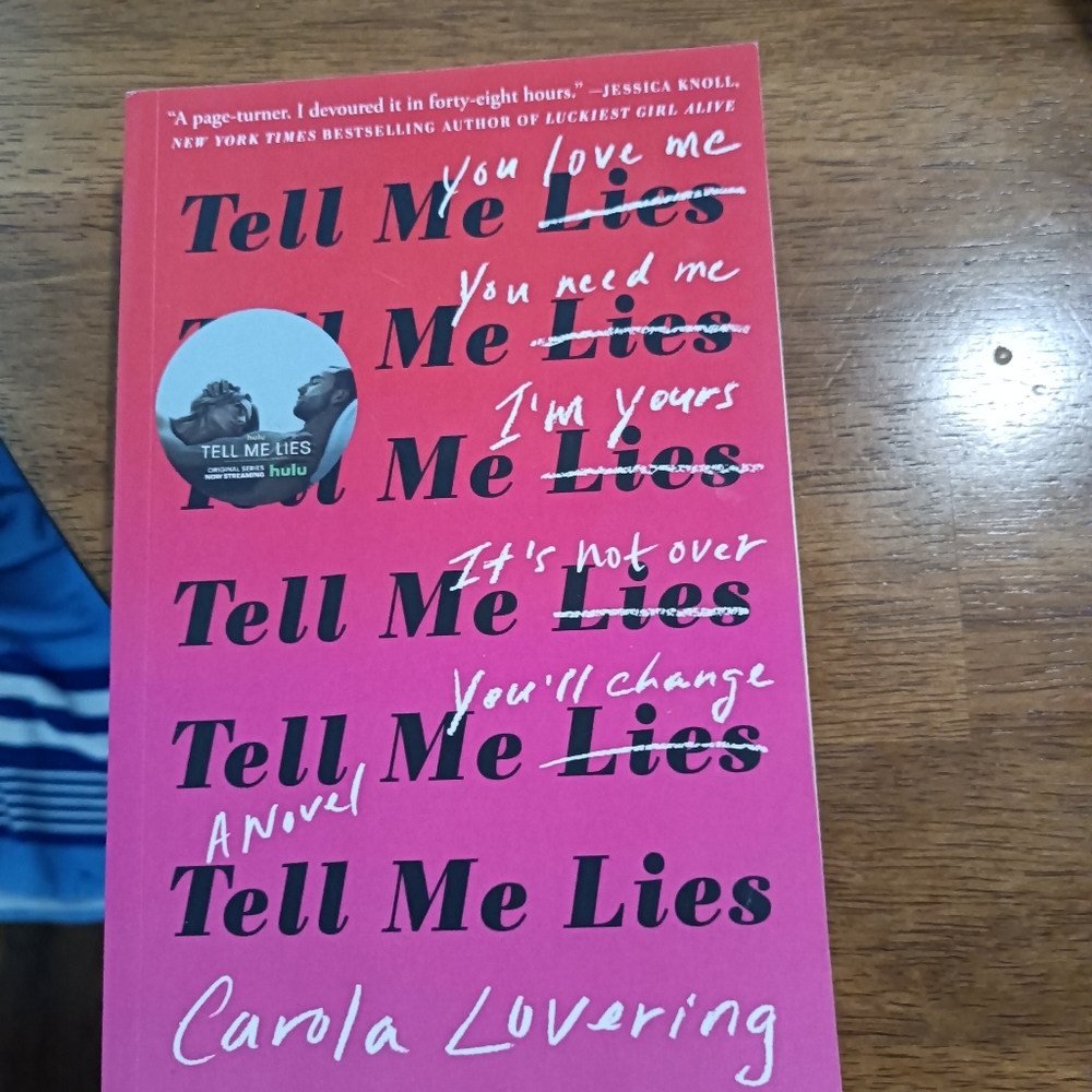 Tell me lies
